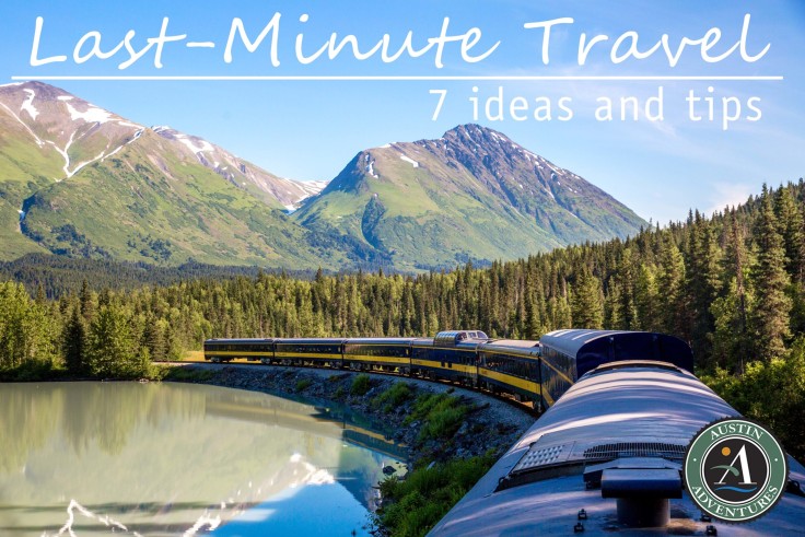 last minute adventure travel